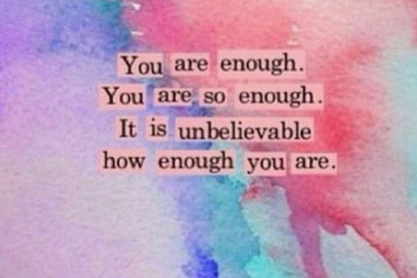 You are worthy of love